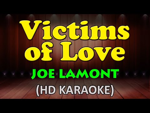 Joe Lamont - VICTIMS OF LOVE