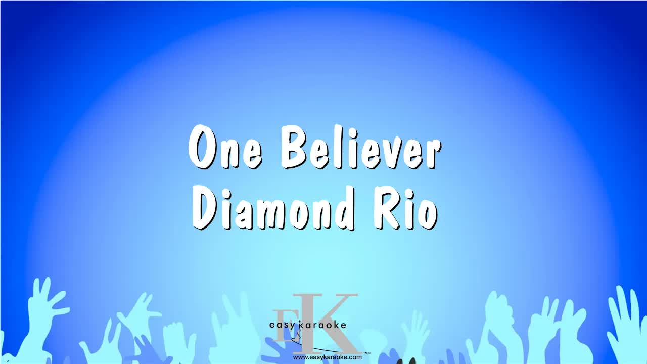 Diamond Rio - One Believer