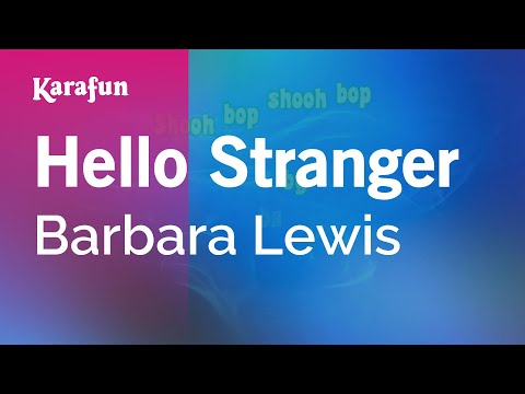 Barbara Lewis - Hello Stranger