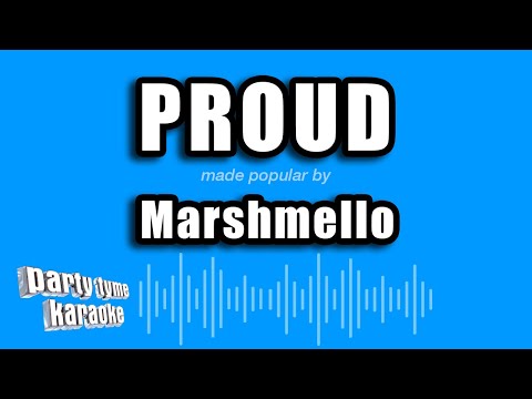Marshmello - Proud