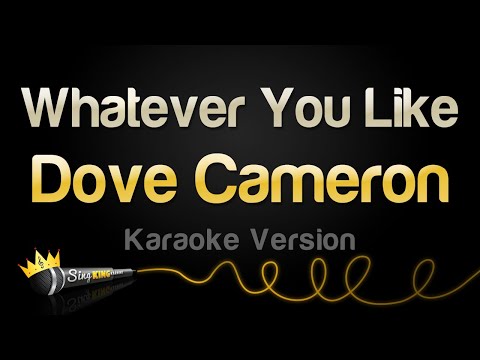 Dove Cameron - Whatever You Like
