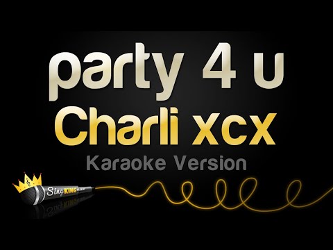 Charli xcx - party 4 u