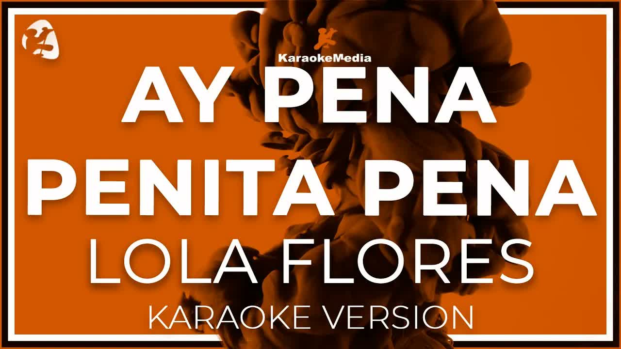 Lola Flores - Ay Pena Penita Pena