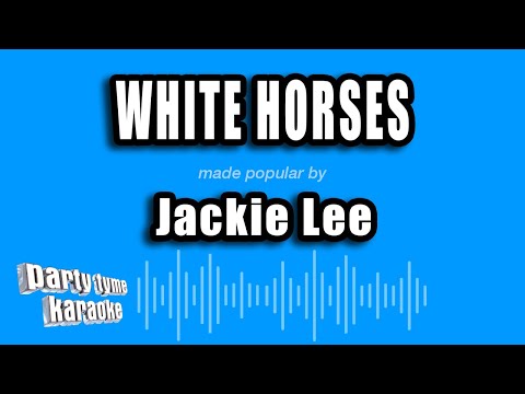 Jackie Lee - White Horses