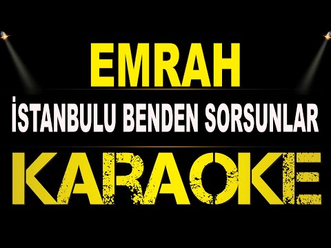 Emrah - İstanbulu benden Sorsunlar