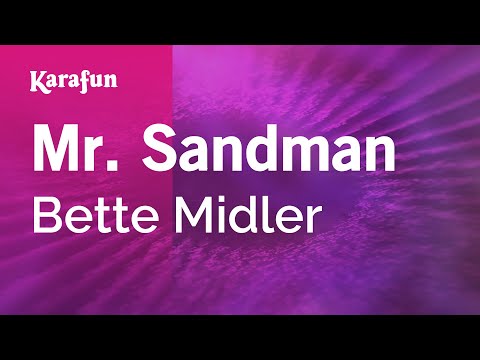 Bette Midler - Mr. Sandman