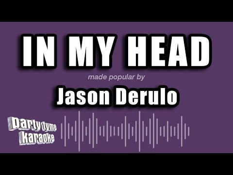 Jason Derulo - In My Head