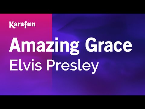 Elvis Presley - Amazing Grace