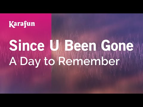 A Day to Remember - Since U Been Gone