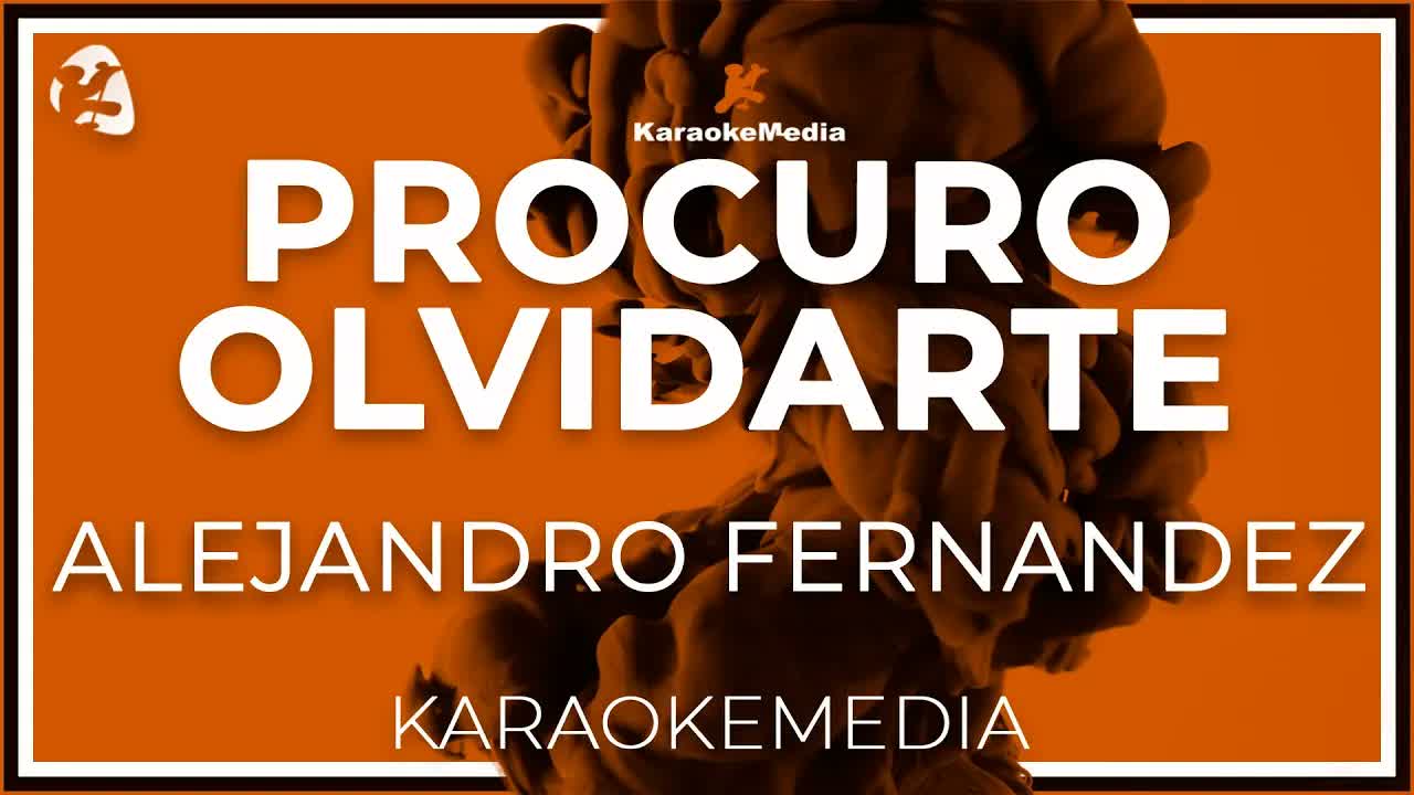Alejandro Fernández - Procuro Olvidarte