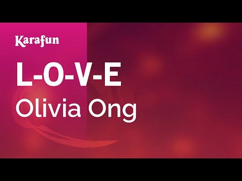 Olivia Ong (王俪婷) - L-O-V-E