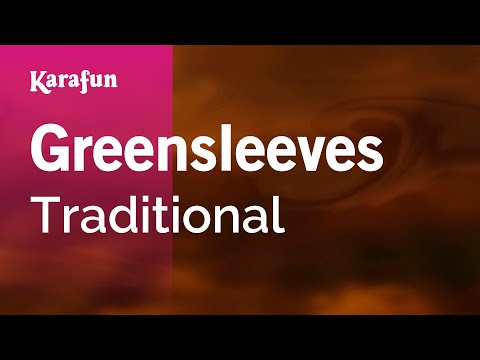 Traditional - Greensleeves