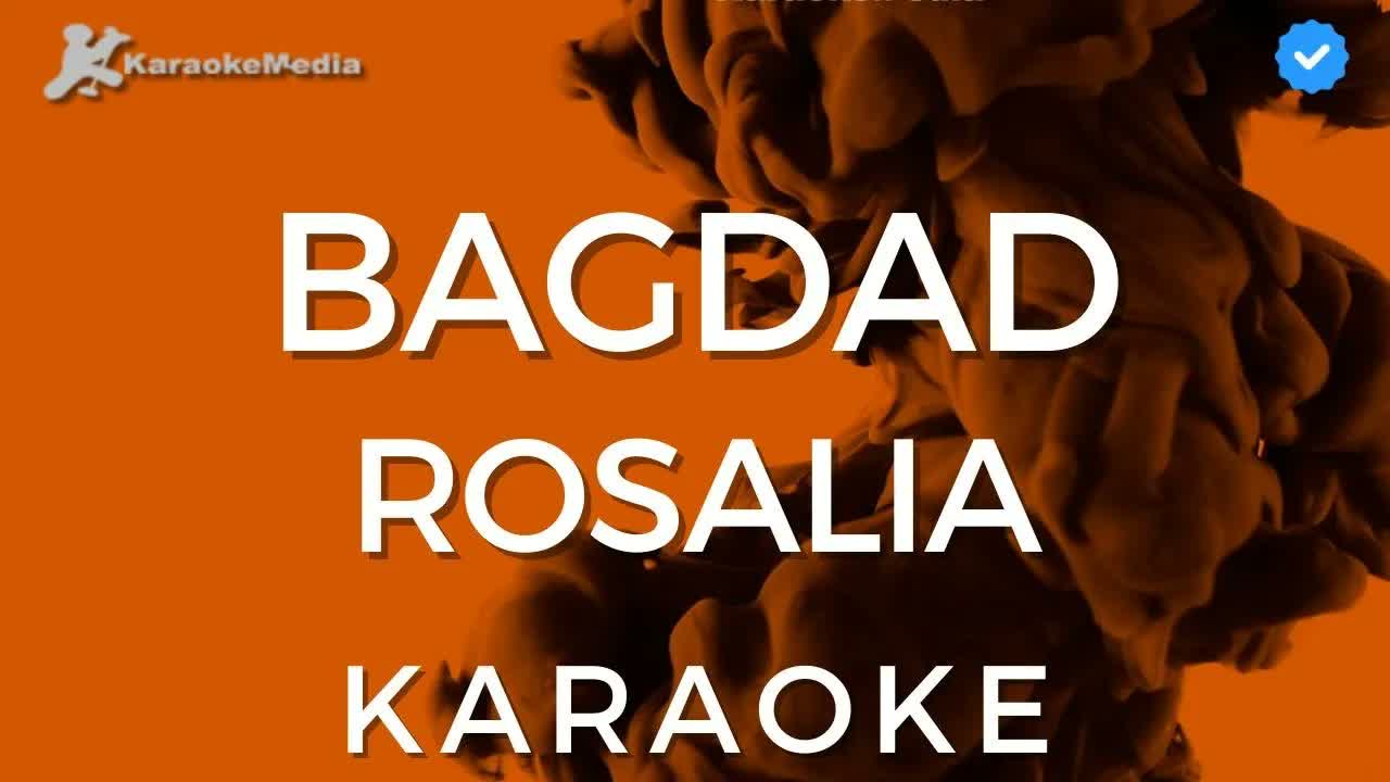 ROSALÍA - Bagdad