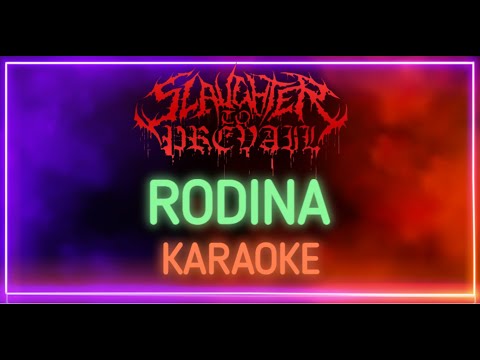 Slaughter to Prevail - Rodina