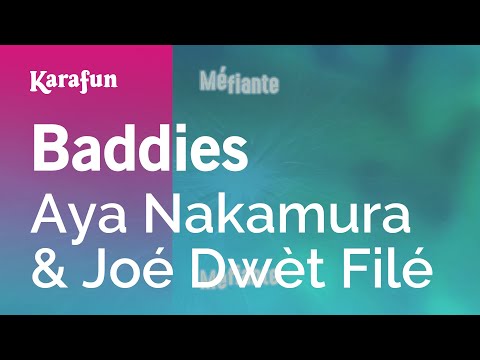 Aya Nakamura & Joé Dwèt Filé - Baddies