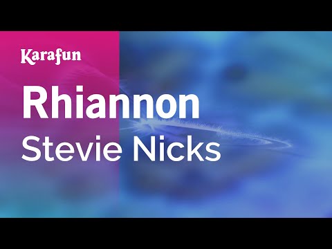 Stevie Nicks - Rhiannon
