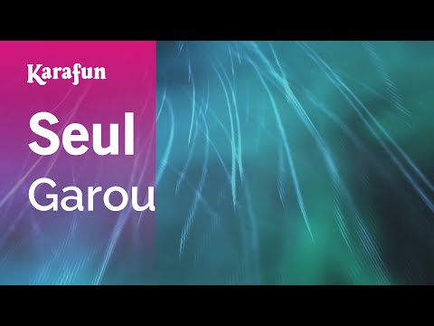 Garou - Seul