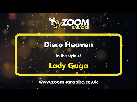 Lady Gaga - Disco Heaven