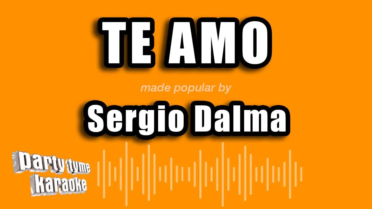 Sergio Dalma - Te Amo