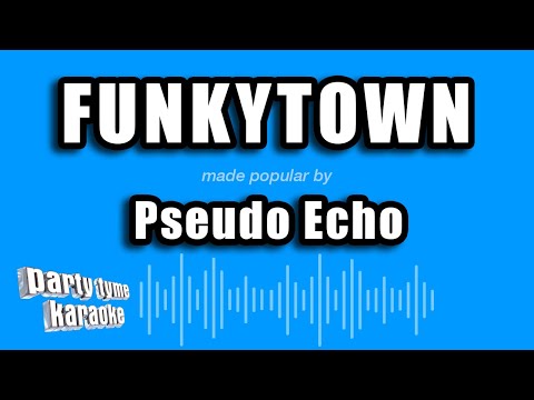 Pseudo Echo - Funkytown