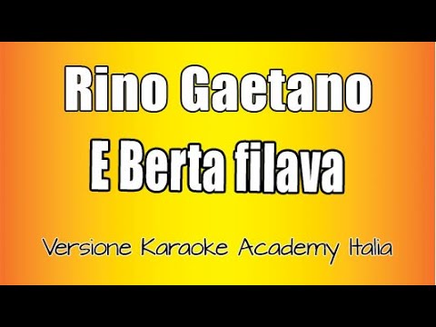 Rino Gaetano - E Berta filava