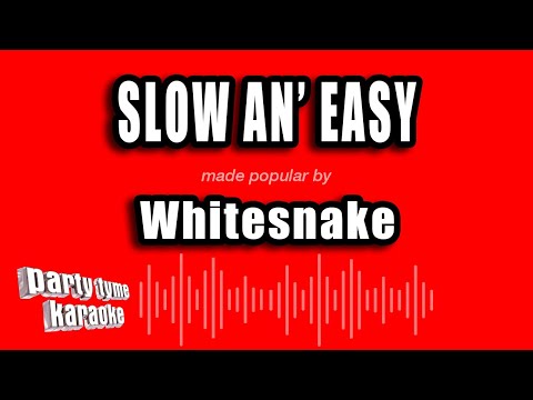 Whitesnake - Slow An' Easy