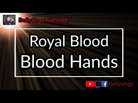 Royal Blood - Blood Hands