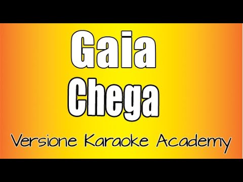 Gaia - Chega