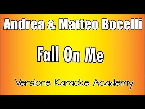 Andrea Bocelli & Matteo Bocelli - Fall on Me