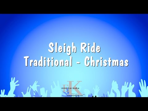 Sleigh Ride - Traditional - Christmas