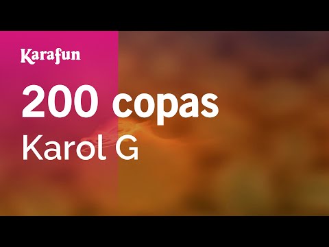Karol G - 200 copas