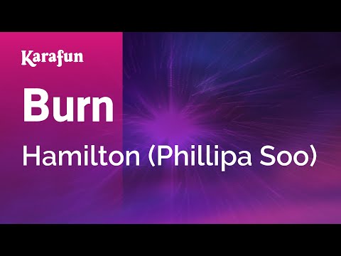 Hamilton (Phillipa Soo) - Burn