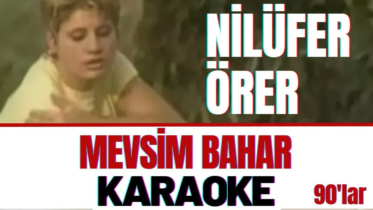 Nilüfer Örer - Mevsim Bahar