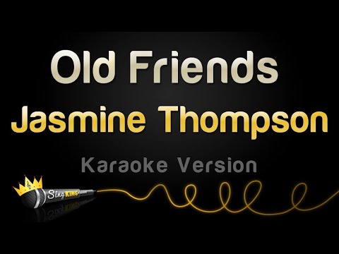 Jasmine Thompson - Old Friends