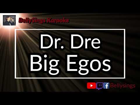 Dr. Dre - Big Egos