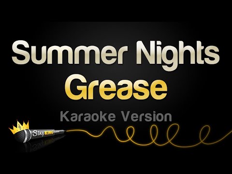 Grease - Summer Nights