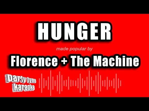 Florence + The Machine - Hunger