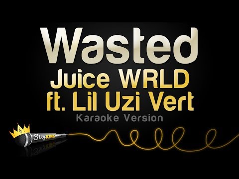 Juice WRLD feat. Lil Uzi Vert - Wasted