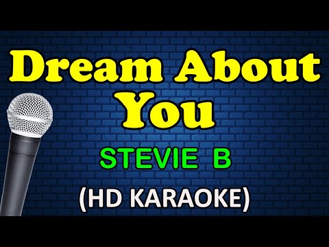 Stevie B - DREAM ABOUT YOU