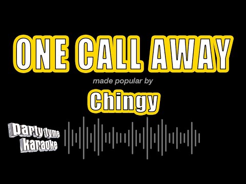 Chingy - One Call Away