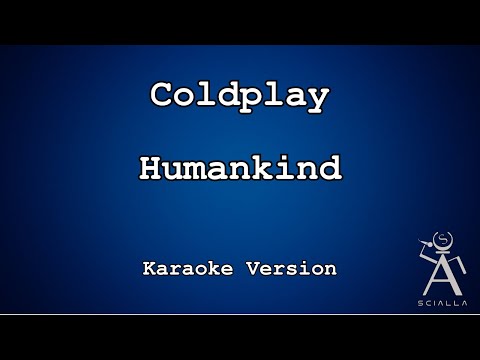 Coldplay - Humankind