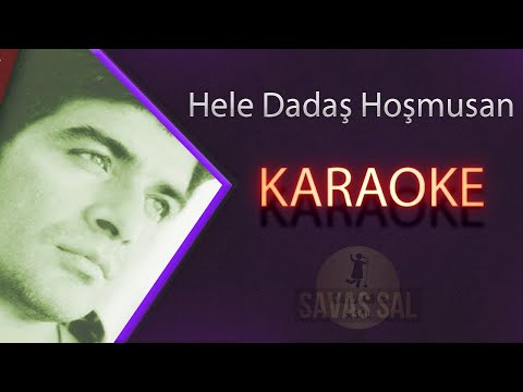 Hele Dadaş Hoş Musan Karaoke Halay v2