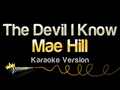 Mae Hill - The Devil I Know