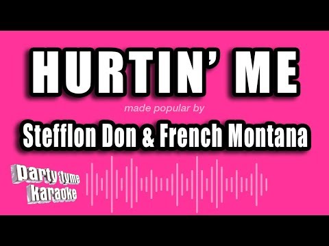Stefflon Don & French Montana - Hurtin' Me