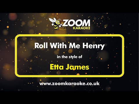 Etta James - Roll With Me Henry