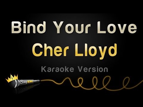Cher Lloyd - Bind Your Love