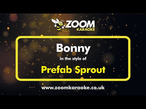 Prefab Sprout - Bonny