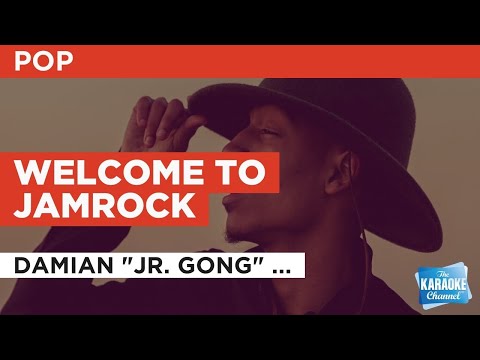 Damian Jr. Gong Marley - Welcome To Jamrock