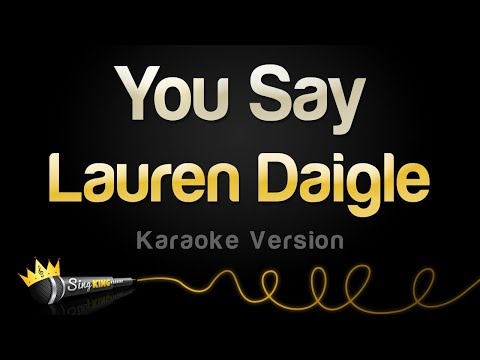Lauren Daigle - You Say