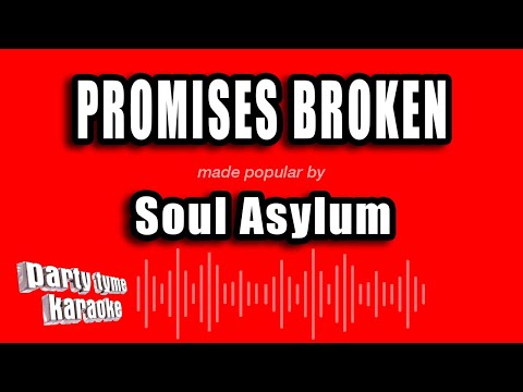 Soul Asylum - Promises Broken